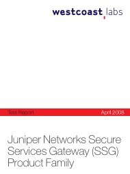 Juniper Networks Secure Services Gateway ... - West Coast Labs