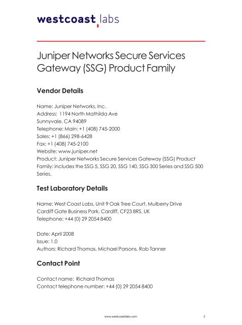 Juniper Networks Secure Services Gateway ... - West Coast Labs
