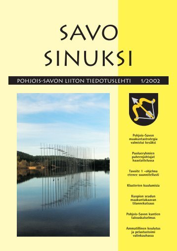 Savo Sinuksi 1/2002 - Pohjois-Savon liitto