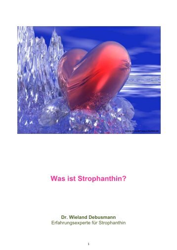 Was ist Strophanthin? Dr. Wieland Debusmann - Welt-Spirale