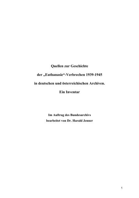 Quellen zur Geschichte der âEuthanasieâ-Verbrechen 1939-1945 in ...