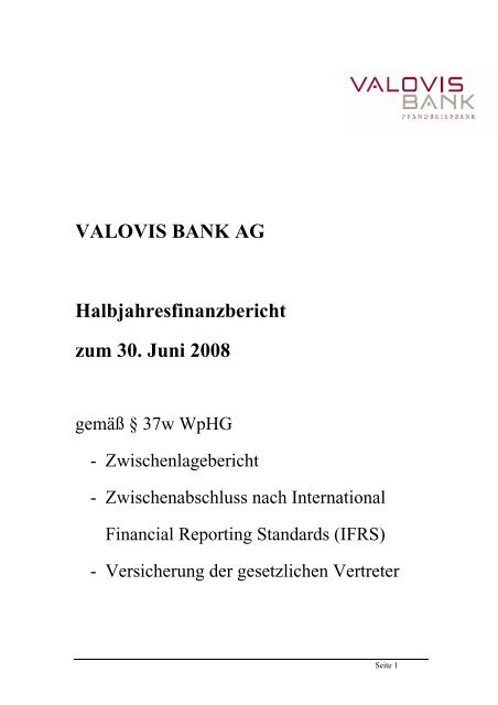 VALOVIS BANK AG Halbjahresfinanzbericht zum 30. Juni 2008