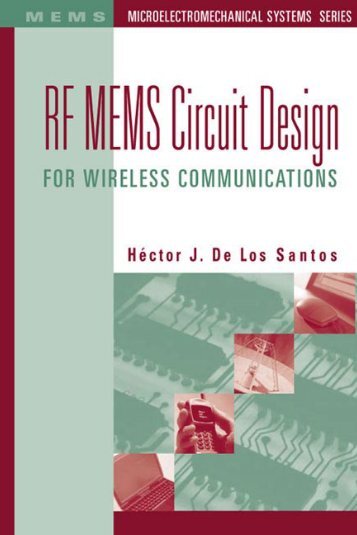 RF MEMS Circuit Design for Wireless Communications - calibre library