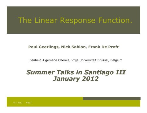 The Linear Response Function. - Vrije Universiteit Brussel