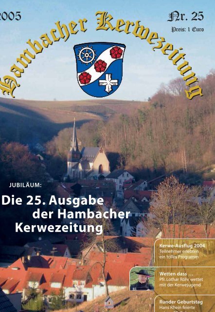 Die 25. Ausgabe der Hambacher Kerwezeitung