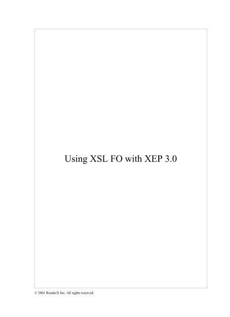 Using XSL FO with XEP 3.0 - lib