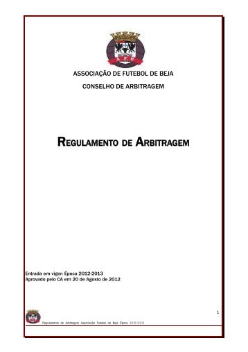 Regulamento de Arbitragem - AFBeja - Associação de Futebol de Beja