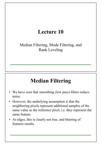 Lecture 10 Median Filtering - KTH