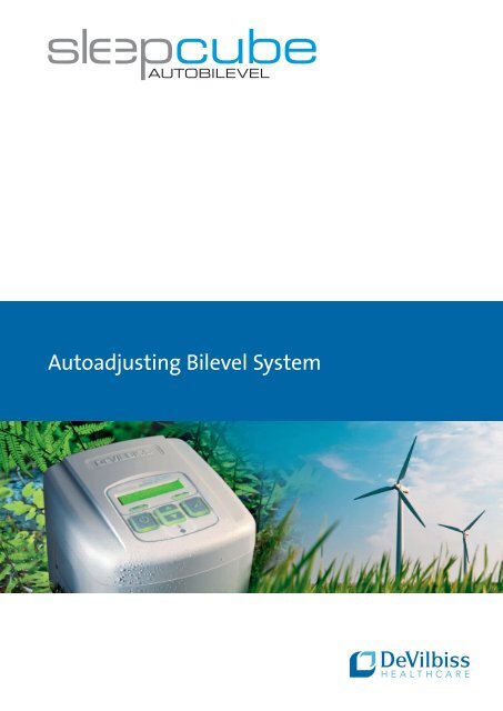 SleepCube AutoBilevel brochure - DeVilbiss Healthcare