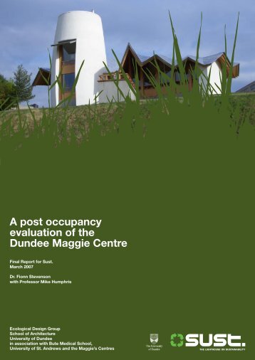 A post occupancy evaluation of the Dundee Maggie Centre - Sust.