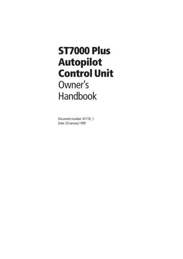 ST7000 Plus Autopilot Control Unit Owner's Handbook - UCHIMATA ...