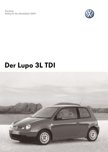 Lupo 3l TDI.indd - VW  3-liter Lupo Club