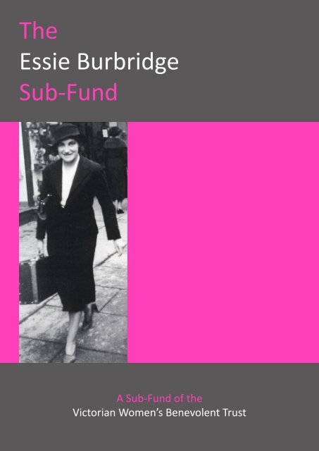 The Essie Burbridge Sub-Fund - The Victorian Women's Trust