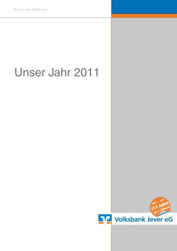 Unser Jahr 2011 - Volksbank Jever eG