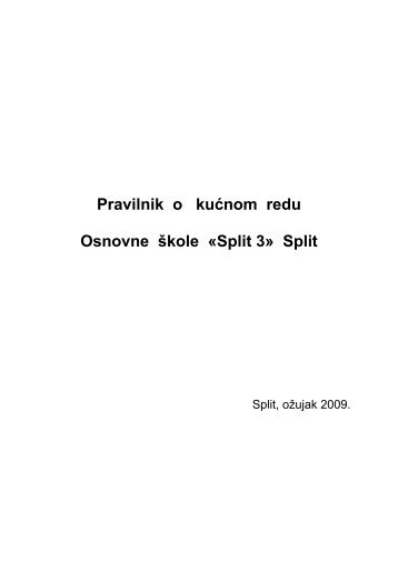 Pravilnik o kućnom redu - Osnovna škola "Split 3" Split