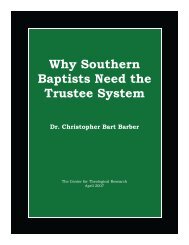 Why Southern Baptists Need the Trustee System - Baptist Theology