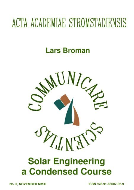 Solar Engineering a Condensed Course