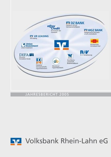 Jahresbericht 2005 - Volksbank Rhein-Lahn eG