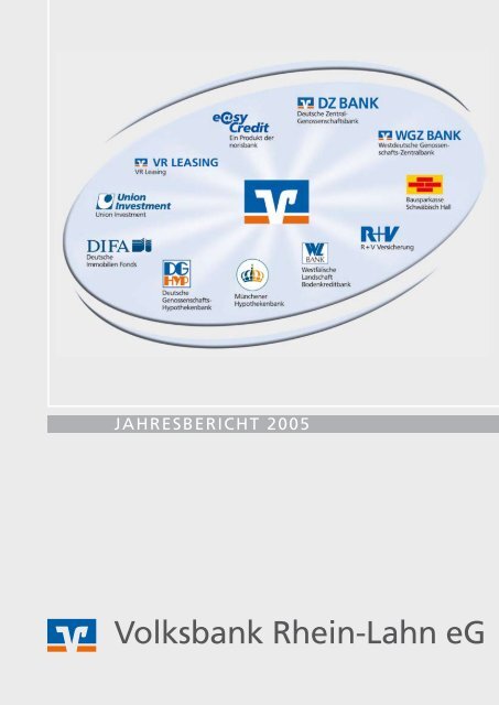 Jahresbericht 2005 Volksbank Rhein Lahn Eg