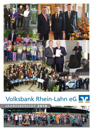 Jahresbericht 2010 - Volksbank Rhein-Lahn eG