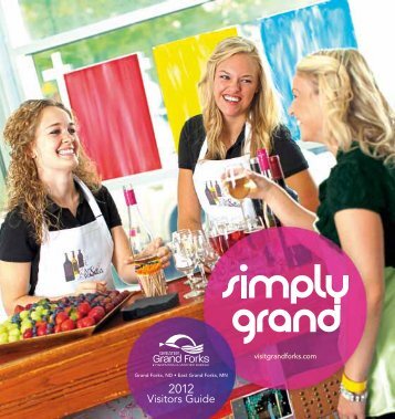 Visitors Guide - Greater Grand Forks Convention and Visitors Bureau