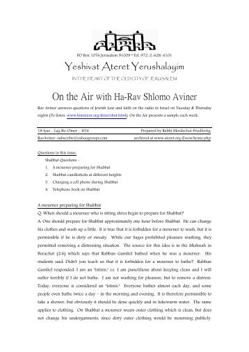 Yeshivat Ateret Yerushalayim On the Air with Ha-Rav Shlomo Aviner