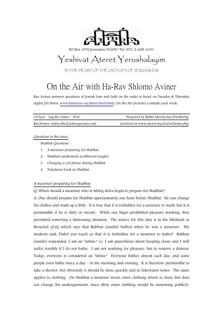 Yeshivat Ateret Yerushalayim On the Air with Ha-Rav Shlomo Aviner