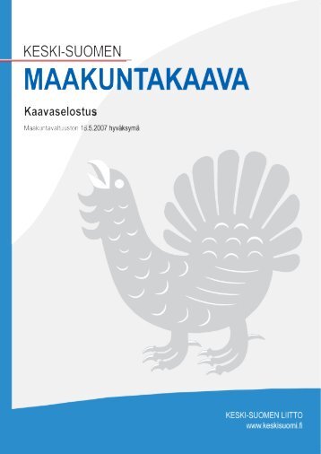 maakuntakaavan tavoitteet - Keski-Suomen liitto