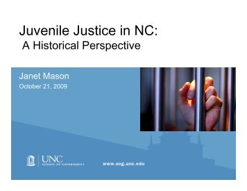 Janet Mason Presentation on Juvenile Age - North Carolina ...