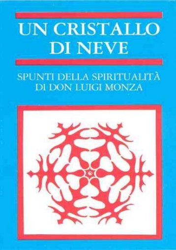 Un cuor solo e un'anima sola, come i primi cristiani - Beato Luigi ...