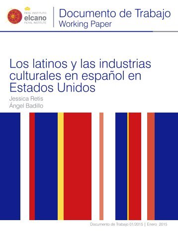 DT01-2015-Retis-Badillo-latinos-industrias-culturales-en-espanol-en-EEUU