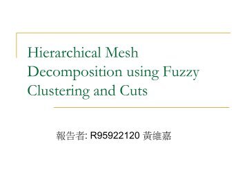 Hierarchical Mesh Decomposition using Fuzzy Clustering and Cuts