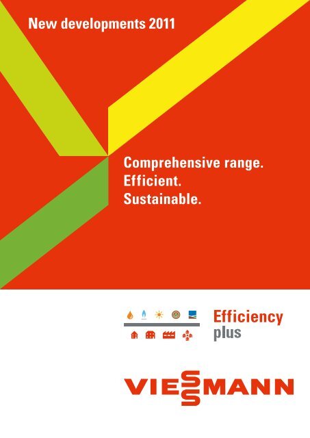 Comprehensive range. Efficient. Sustainable. New ... - Viessmann