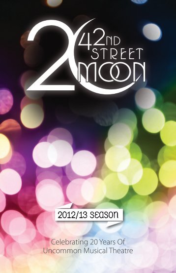 2012/13 season - 42nd Street Moon