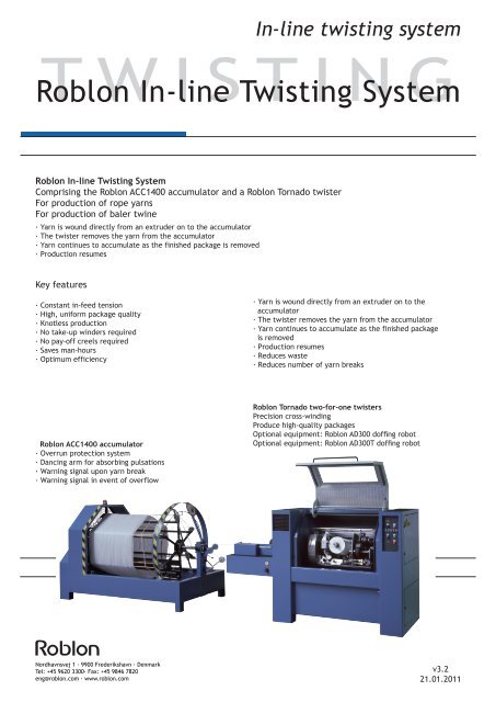 Roblon In-line Twisting System - Roblon A/S