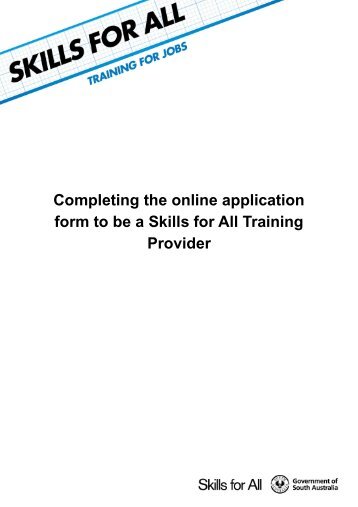 Completing the online application form to be a Skills for All Training ...