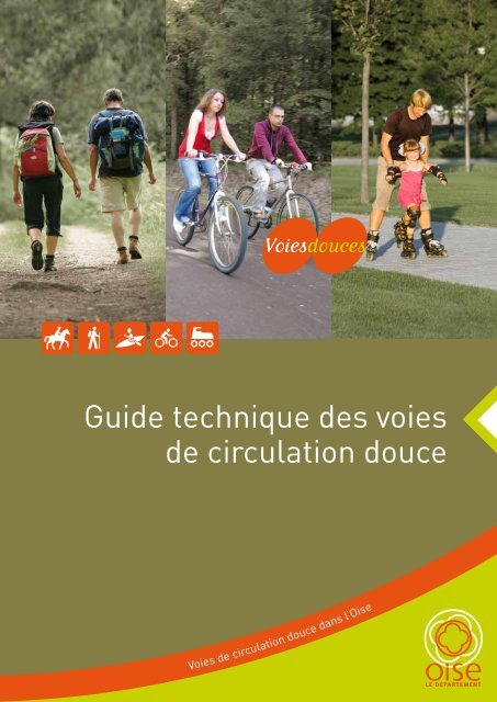 Guide technique des voies de circulation douce - Conseil général ...