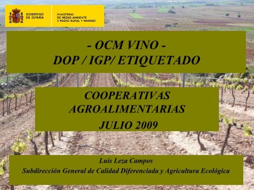 ocm vino. dop / igp etiquetado - Cooperativas Agro-alimentarias
