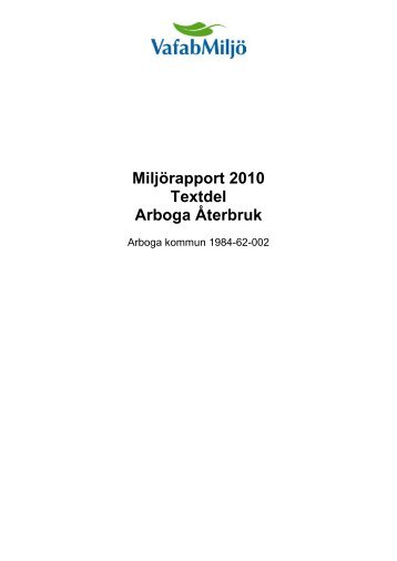 Miljörapport 2010 Textdel Arboga Återbruk - VafabMiljö