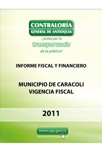 Descargar INFORME FISCAL Y FINANCIERO VIGENCIA ... - Caracolí