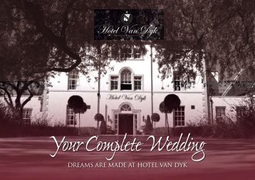 Your Complete Wedding - Hotel Van Dyk