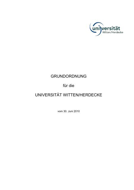 GRUNDORDNUNG für die UNIVERSITÄT WITTEN/HERDECKE