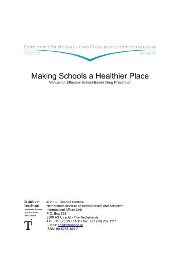 Making Schools a Healthier Place - Institut für Sozial