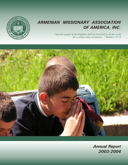 AMAA Annual Report Layout.pmd - Armenian Missionary