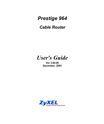 Prestige 964 Cable Router User's Guide - bei GGA Maur