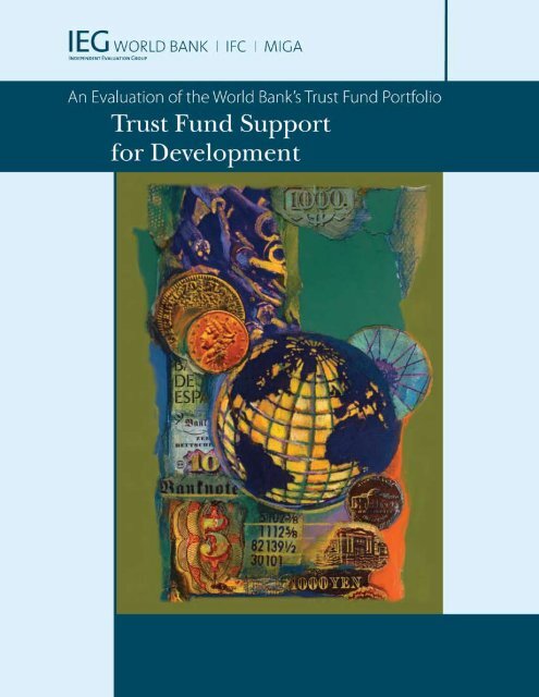 An Evaluation of the World Bank's Trust Fund Portfolio