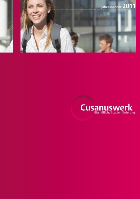 Jahresbericht 2011 - Cusanuswerk