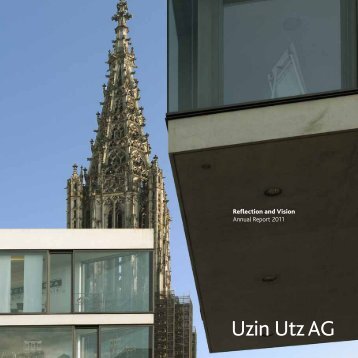 Reflection and Vision Annual Report 2011 - Uzin Utz AG