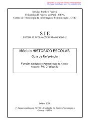 Módulo HISTÓRICO ESCOLAR - Sie.ufpa.br - Universidade Federal ...
