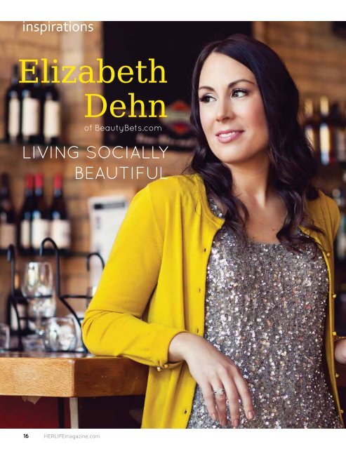 Elizabeth Dehn - HER LIFE Magazine
